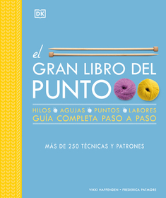 El Gran Libro del Punto (the Knitting Book) El Gran Libro del Punto (the Knitting Book)