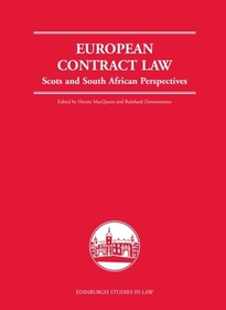 European Contract Law: Scots and South African Perspectives