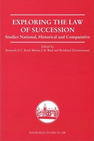 Exploring the Law of Succession: Studies National, Historical and Comparative