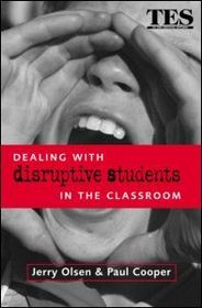 Dealing with Disruptive Students in the Classroom