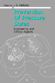 Prevention of Pressure Sores: Engineering and Clinical Aspects