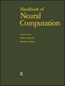 Handbook of Neural Computation