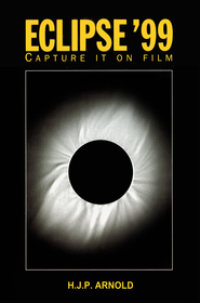 Eclipse '99: Capture it on Film