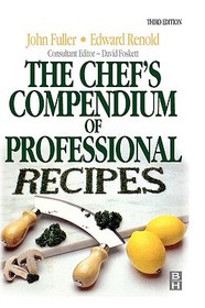 Chef's Compendium of Professional Recipes