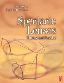 Spectacle Lenses: Theory and Practice