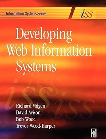 Developing Web Information Systems: From Strategy to Implementation