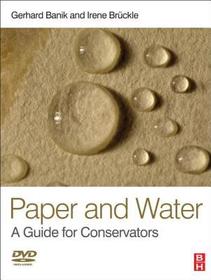 Paper and Water: A Guide for Conservators