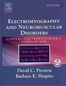 Electromyography and Neuromuscular Disorders: Clinical-Electrophysiologic Correlations