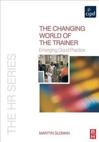 THE CHANGING WORLD OF THE TRAI: Emerging Good Practice