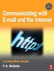 Communicating with Email and the Internet: Learning Made Simple