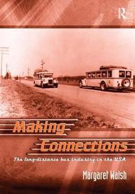 Making Connections: The Long-Distance Bus Industry in the USA
