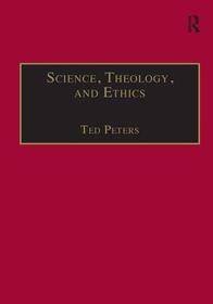 Science, Theology, and Ethics