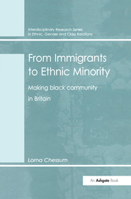 From Immigrants to Ethnic Minority: Making Black Community in Britain