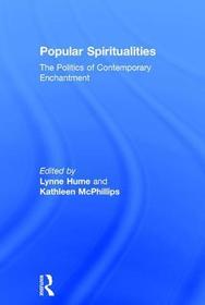 Popular Spiritualities: The Politics of Contemporary Enchantment