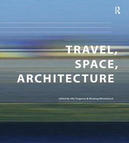 Travel, Space, Architecture