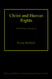 Christ and Human Rights: The Transformative Engagement