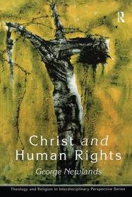 Christ and Human Rights: The Transformative Engagement