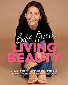 Living Beauty: A guide filled with knowledge, secrets and solutions to make you look and feel great