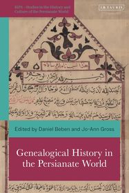 Genealogical History in the Persianate World