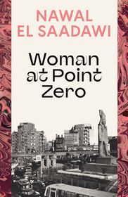 Woman at Point Zero Woman at Point Zero