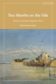 Two Months on the Nile: Thomas Sandwith’s Nineteenth-Century Egyptian Journey