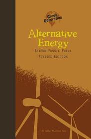 Alternative Energy: Beyond Fossil Fuels