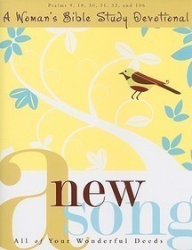 All of Your Wonderful Deeds: Psalms of Praise All of Your Wonderful Deeds: Psalms of Praise