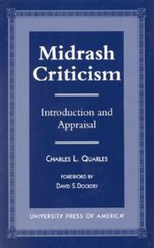 Midrash Criticism: Introduction and Appraisal