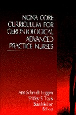 NGNA Core Curriculum for Gerontological Advanced Practice Nurses