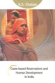 Caste-Based Reservations and Human Development in India