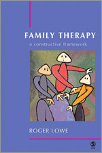 Family Therapy: A Constructive Framework