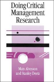 Doing Critical Management Research