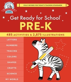 Get Ready for School: Pre-K (Revised & Updated): Pre-K (Revised & Updated) Get Ready for School: Pre-K (Revised & Updated): Pre-K (Revised & Updated)