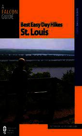 Best Easy Day Hikes St. Louis Best Easy Day Hikes St. Louis