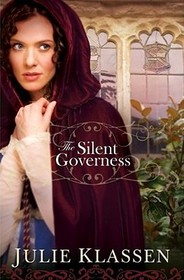 The Silent Governess The Silent Governess