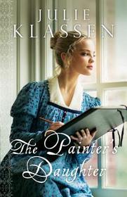 The Painter`s Daughter The Painter`s Daughter