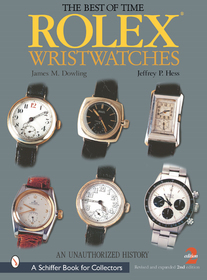 Rolex Wristwatches: An Unauthorized History