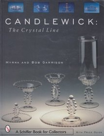 Candlewick: The Crystal Line Candlewick: The Crystal Line