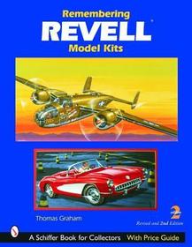 Remembering Revell Model Kits Remembering Revell Model Kits