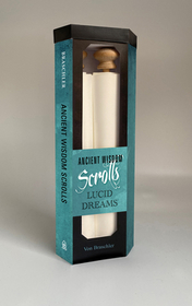 Ancient Wisdom Scrolls, Lucid Dreaming: Lucid Dreaming Ancient Wisdom Scrolls, Lucid Dreaming: Lucid Dreaming