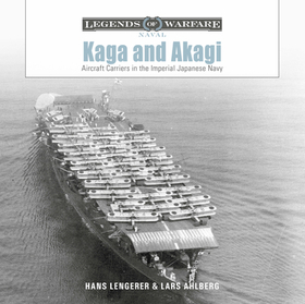 Kaga and Akagi: Aircraft Carriers in the Imperial Japanese Navy
