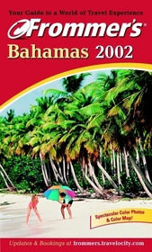 Frommer's? Bahamas 2002