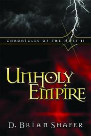 Unholy Empire: Chronicles of the Host 2