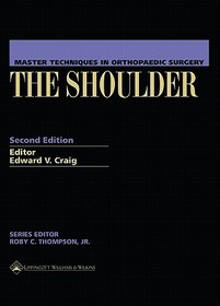 Master Techniques in Orthopaedic Surgery: The Shoulder