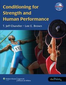 Conditioning for Strength and Human Performance Conditioning for Strength and Human Performance