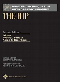 Master Techniques in Orthopaedic Surgery: The Hip