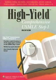 High-Yield? Comprehensive USMLE Step 1 Review High-Yield? Comprehensive USMLE Step 1 Review