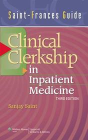 Saint-Frances Guide: Clinical Clerkship in Inpatient Medicine