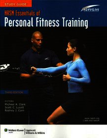 Study Guide to Accompany NASM Essentials of Personal Fitness Training, Third Edition