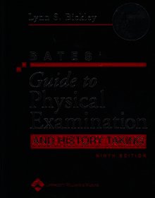 Bates' Guide to Physical Examination and History Taking with E-Book